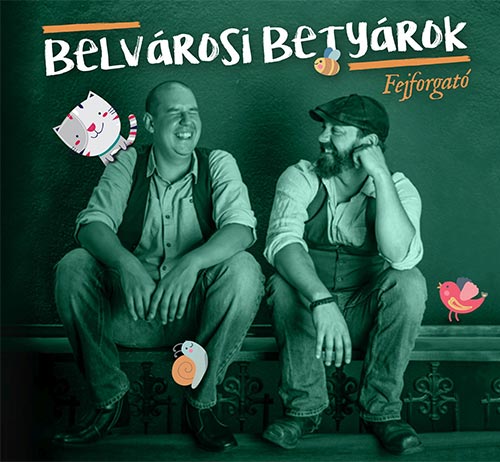 Belvárosi Betyárok zenekar, dalok (nem csak) gyerekeknek